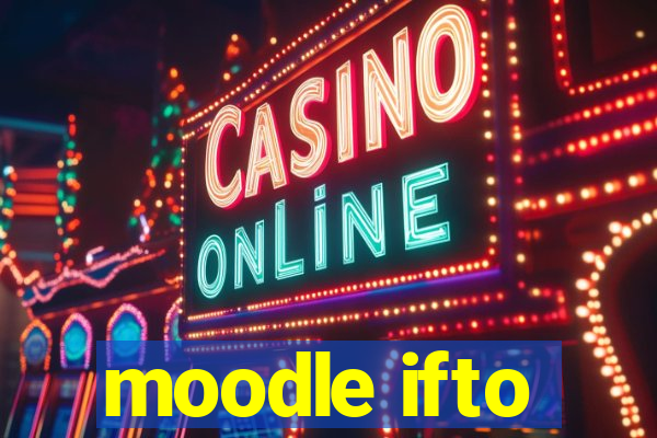 moodle ifto